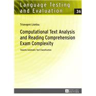 Computational Text Analysis and Reading Comprehension Exam Complexity