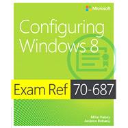 Exam Ref 70-687 : Configuring Windows 8