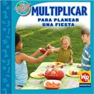 MULTIPLICAR para planear una fiesta/MULTIPLY to Make Party Plans