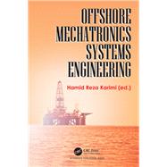 Offshore Mechatronics Systems Engineering