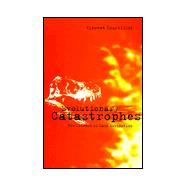 Evolutionary Catastrophes: The Science of Mass Extinction