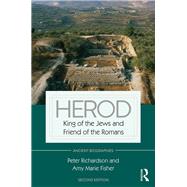 Herod: King of the Jews and Friend of the Romans