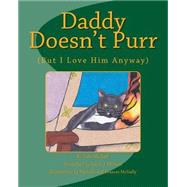 Daddy Doesn't Purr