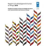 Rapport sur le développement humain en Afrique 2016