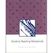 Guide To Teaching Woodwinds