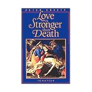 Love Is Stronger Than Death