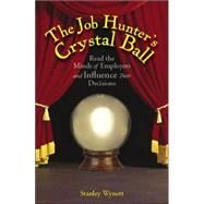The Job Hunter's Crystal Ball