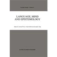 Language, Mind and Epistemology