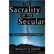 The Sacrality of the Secular