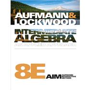Student Solutions Manual for Aufmann/Lockwood's Intermediate Algebra, 8th