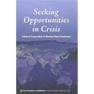 Seeking Opportunity in Crisis