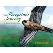 The Peregrine's Journey A Story of Migration