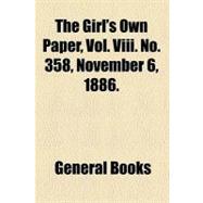 The Girl's Own Paper, Vol. VIII No. 358, November 6, 1886