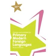 Games and Activities for Primary Modern Foreign Languages