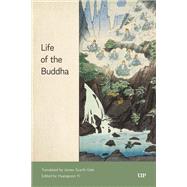 Life of the Buddha book cover, ISBN 9781487503925