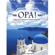 The Opa! Way