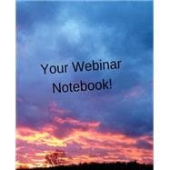 Your Webinar Notebook