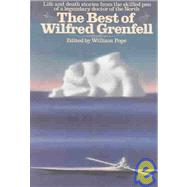 The Best of Wilfred Grenfell