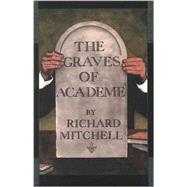 The Graves of Academe
