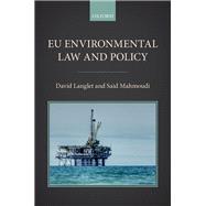 EU Environmental Law and Policy