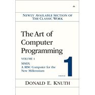 The Art of Computer Programming, Volume 1, Fascicle 1 MMIX -- A RISC Computer for the New Millennium,9780201853926