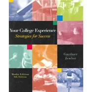 Your College Experience: Strategies for Success (Book with CD-ROM)
