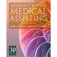 Administrative Medical Assisting (with Premium Web Site Printed Access Card)