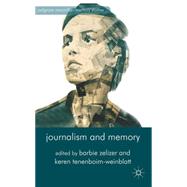 Journalism and Memory