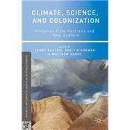 Climate, Science, and Colonization Histories from Australia and New Zealand