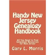 Handy New Jersey Genealogy Handbook
