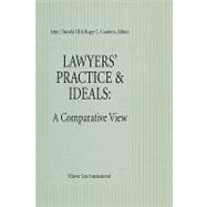 Lawyers' Practice and Ideals
