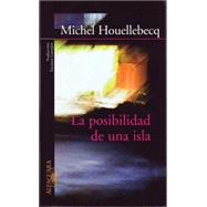 La Posibilidad De Una Isla/the Possibility of an Island