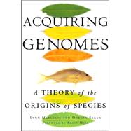 Acquiring Genomes A Theory Of The Origin Of Species