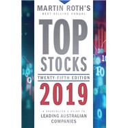 Top Stocks 2019 A Sharebuyer's Guide to Leading Australian Companies,9780730363927