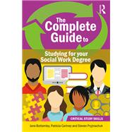 The Complete Guide to Studying for your Social Work Degree
