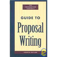 The Foundation Center's Guide to Proposal Writing