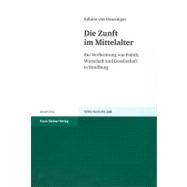 Die Zunft Im Mittelalter