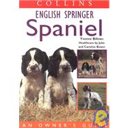 Collins English Springer Spaniel: An Owner's Guide