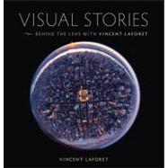 Visual Stories Behind the Lens with Vincent Laforet