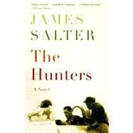 The Hunters A Novel