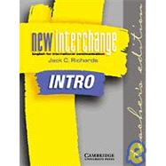 New Interchange Intro Teacher's edition Asian edition: English for International Communication