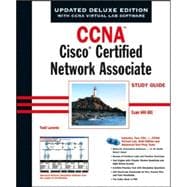 CCNA<sup><small>TM</small></sup>: Cisco<sup>®</sup> Certified Network Associate Study Guide: Exam 640 - 801, Deluxe, 4th Edition