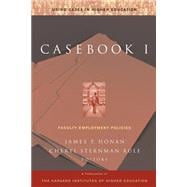Casebook I Faculty Employment Policies