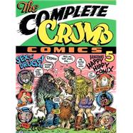 The Complete Crumb Comics Vol. 5: Happy Hippy Comix