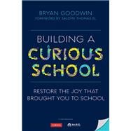 Building a Curious School