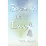 Socrates In Love (Novel-Paperback)