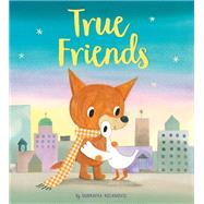 True Friends A Heart Warming Story About Friendship