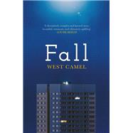 Fall A spellbinding novel of race, family and friendship by the critically acclaimed author of Attend