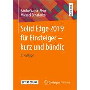 Solid Edge 2019 Für Einsteiger - Kurz Und Bündig
