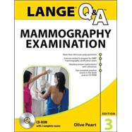 LANGE Q&A: Mammography Examination, 3rd Edition